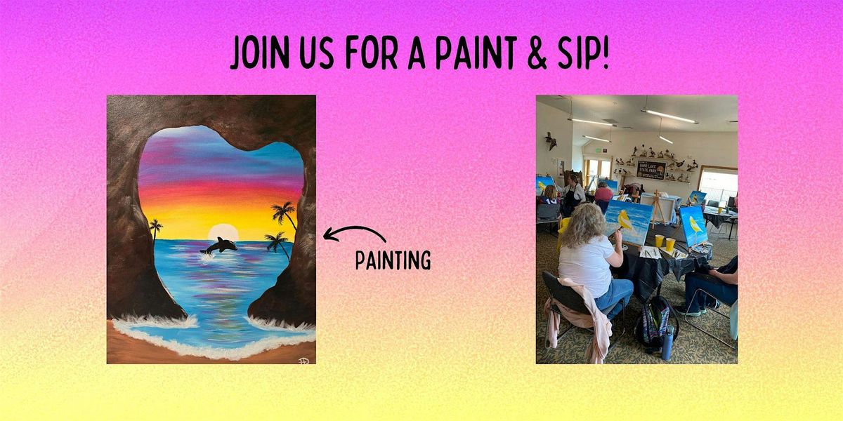 Paint & Sip at Cherry Creek State Park (Swim Beach Building)!