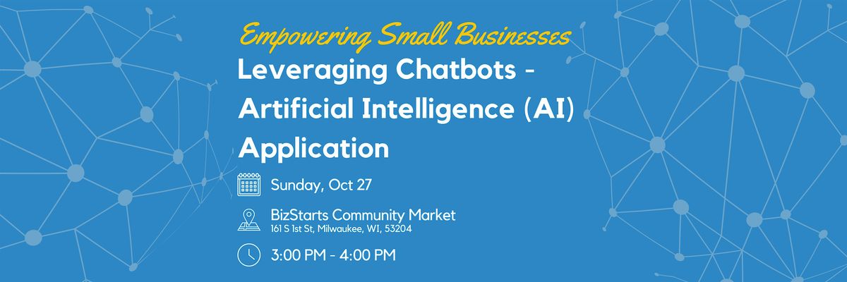 Leveraging Chatbots - AI application - for Growth and Efficiency