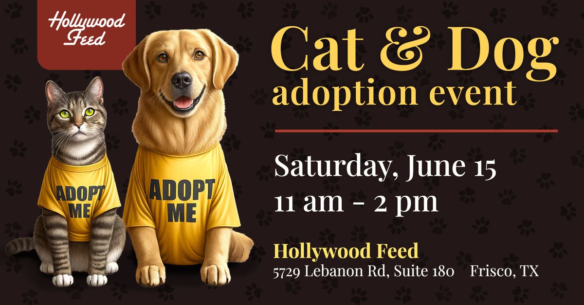 Dog & Cat Adoption Event at Hollywood Feed