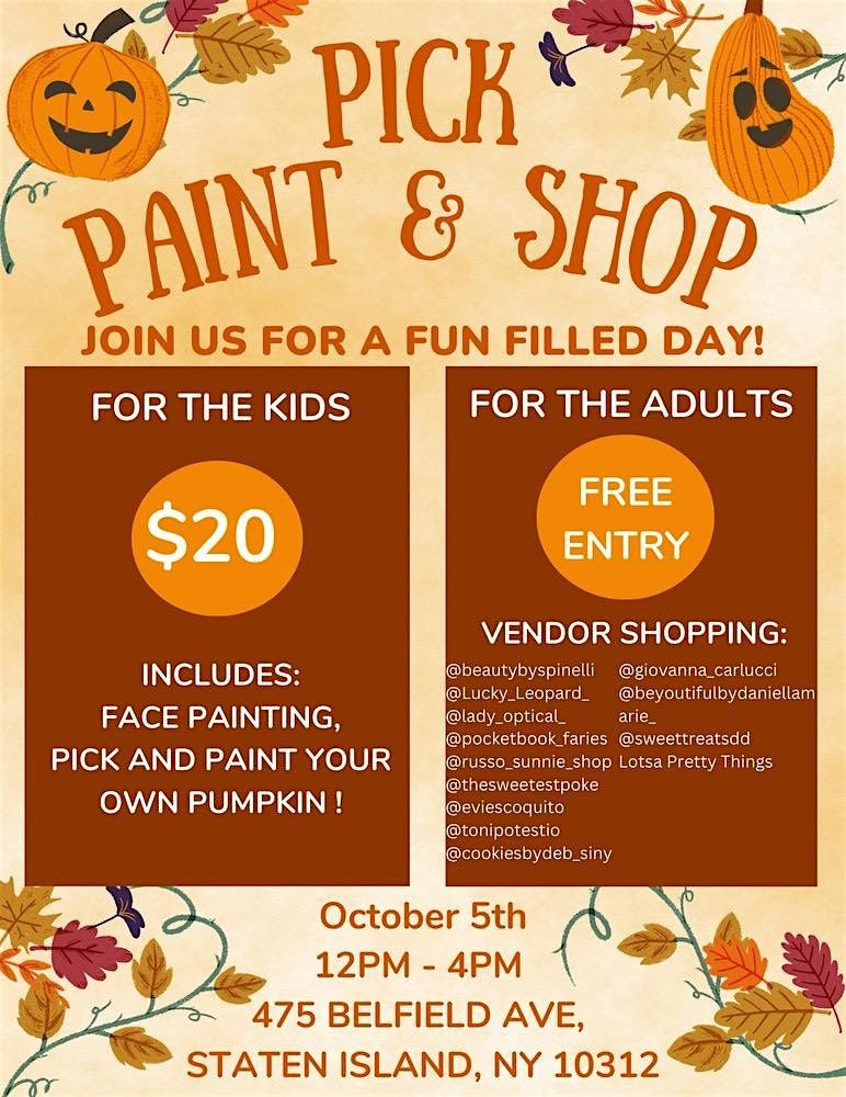 PICK, PAINT, & SHOP