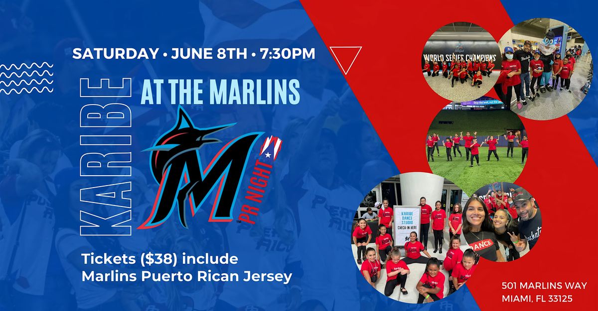 Karibe X Marlins Game - Puerto Rican Night