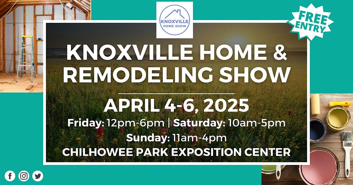 Knoxville Home & Remodeling Show, April 2024