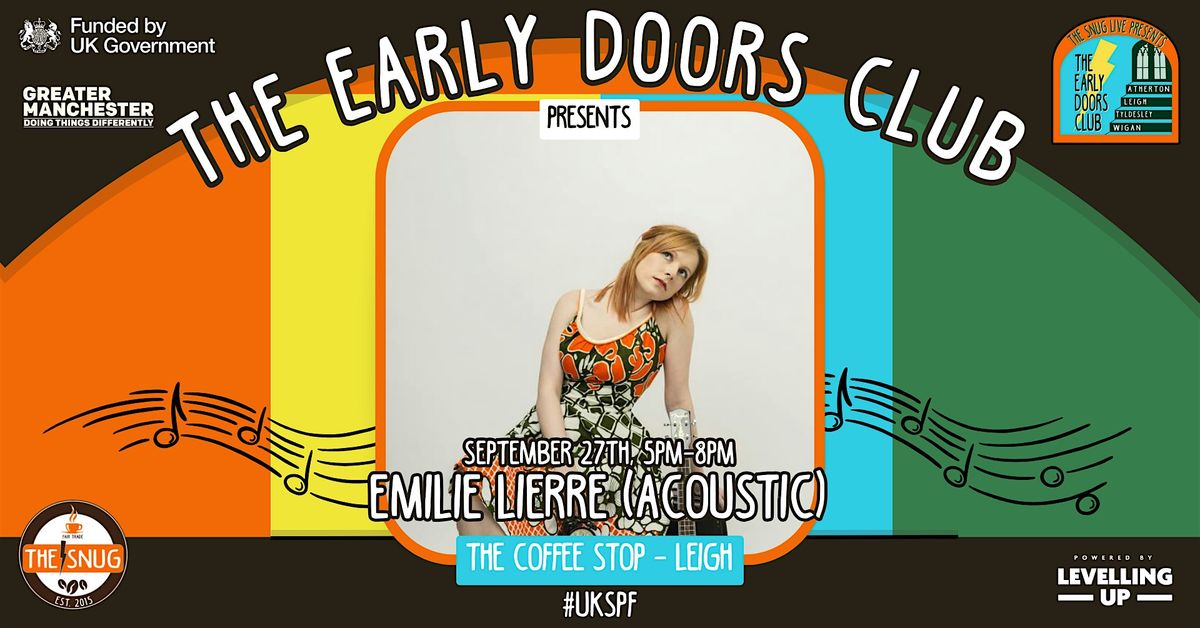 The Early Doors Club 014 - The Coffee Stop w\/ Emilie Lierre (Acoustic)