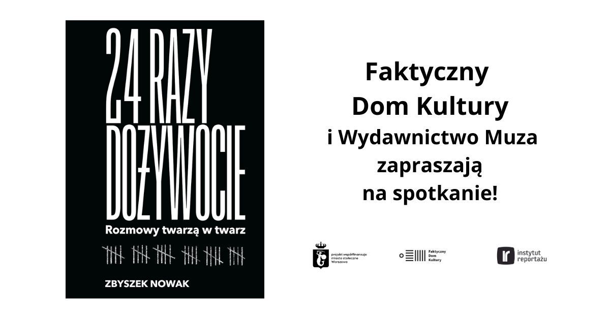 Premiera ksi\u0105\u017cki Zbyszka Nowaka "24 razy do\u017cywocie"