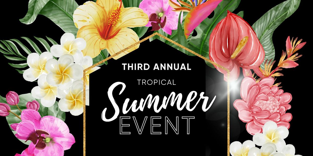 Rise Collective's Tropical Summer Event!