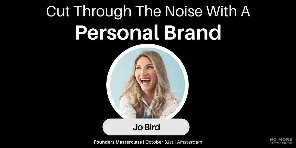 Cut Through The Noise With A Personal Brand