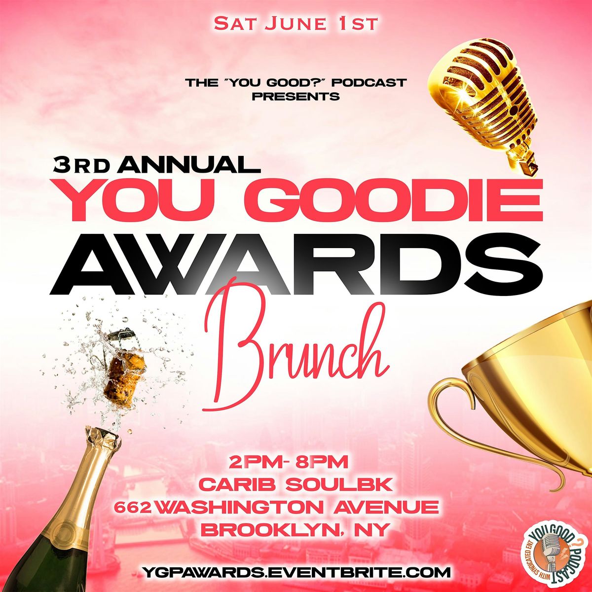 The You Goodie Awards Brunch & Day Party