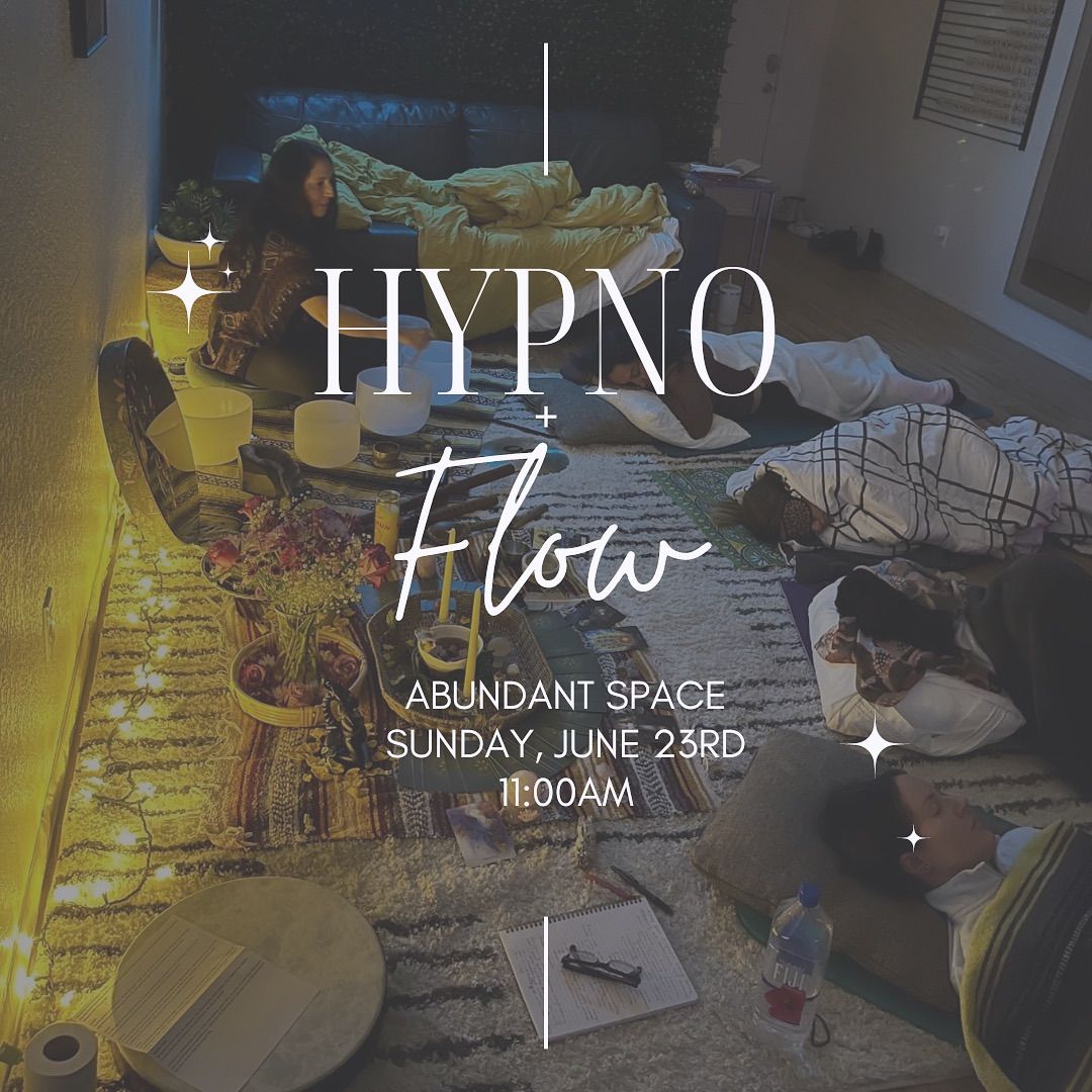 Hypno + Flow