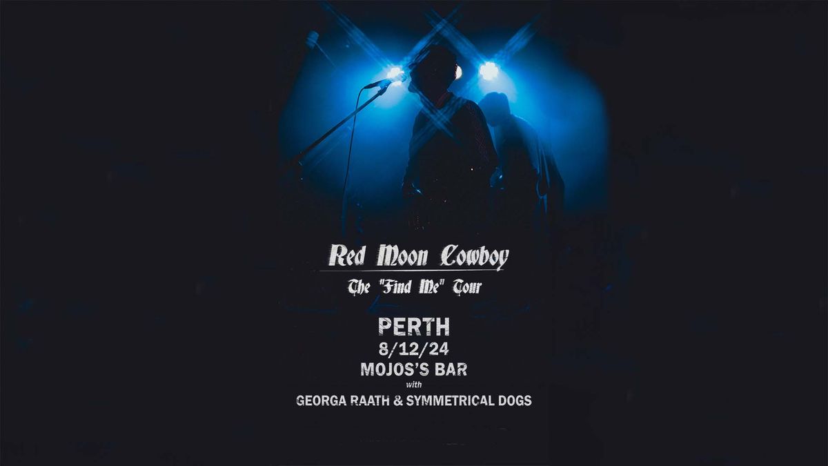 Red Moon Cowboy - "Find Me" Single Launch Mojos