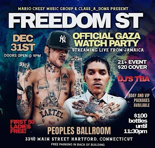 GAZA WATCH PARTY VYBZ KARTEL FREEDOM STREET