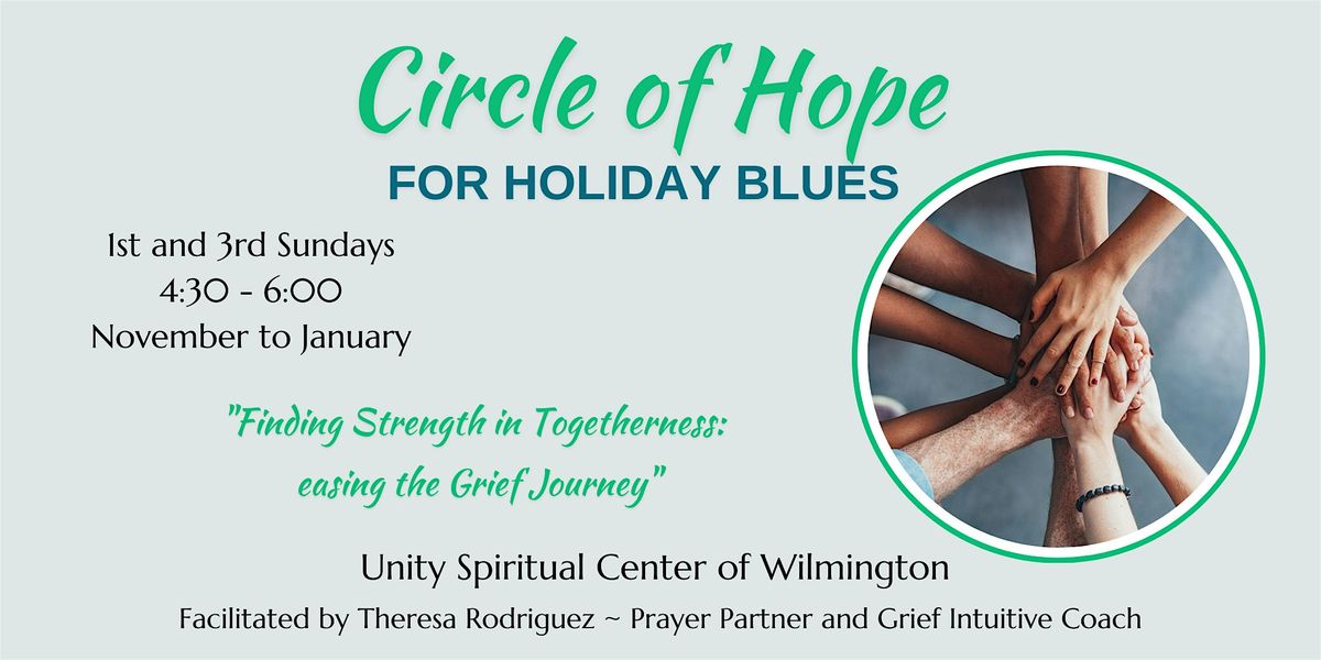 Circle of Hope for Holiday Blues