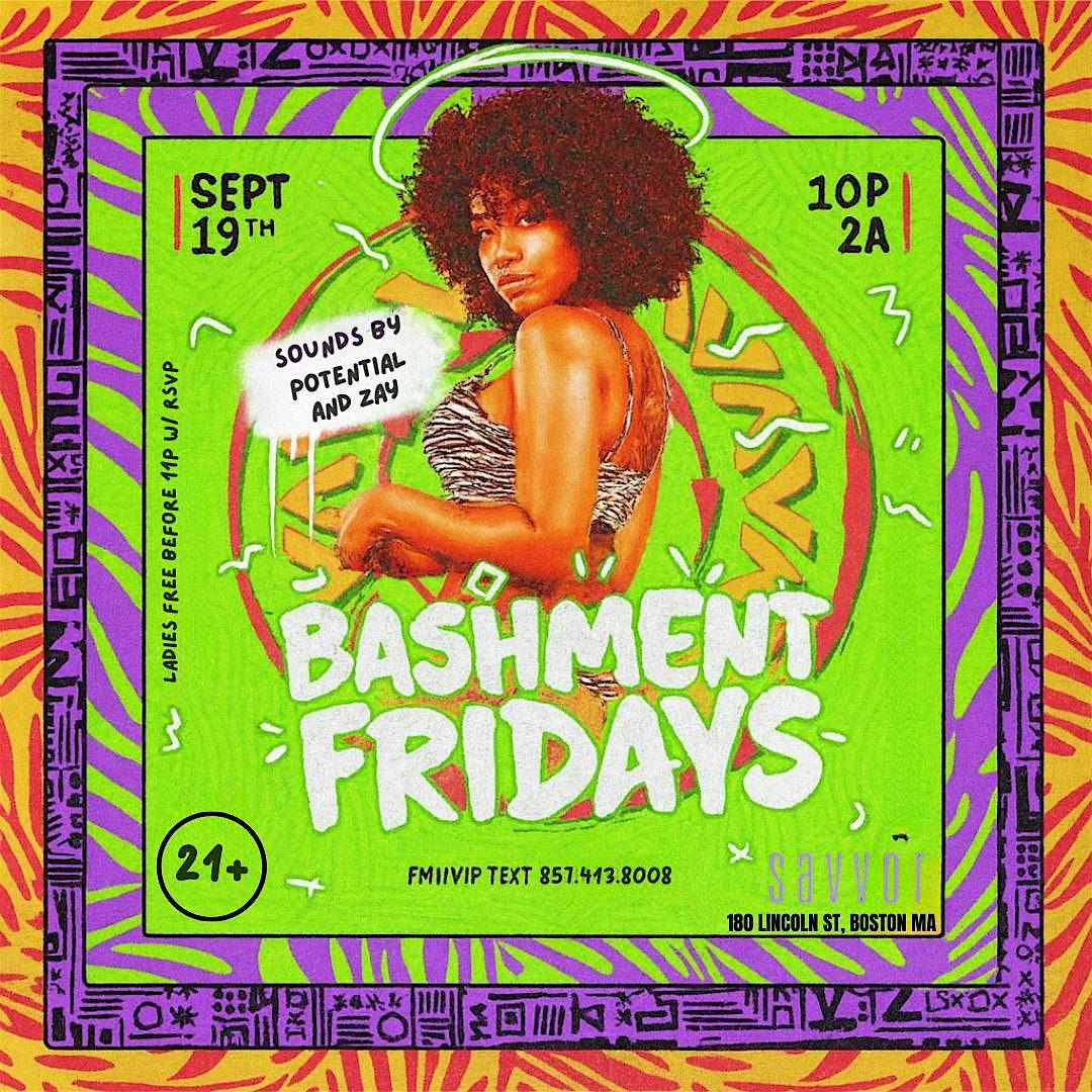 BASHMENT FRIDAYS
