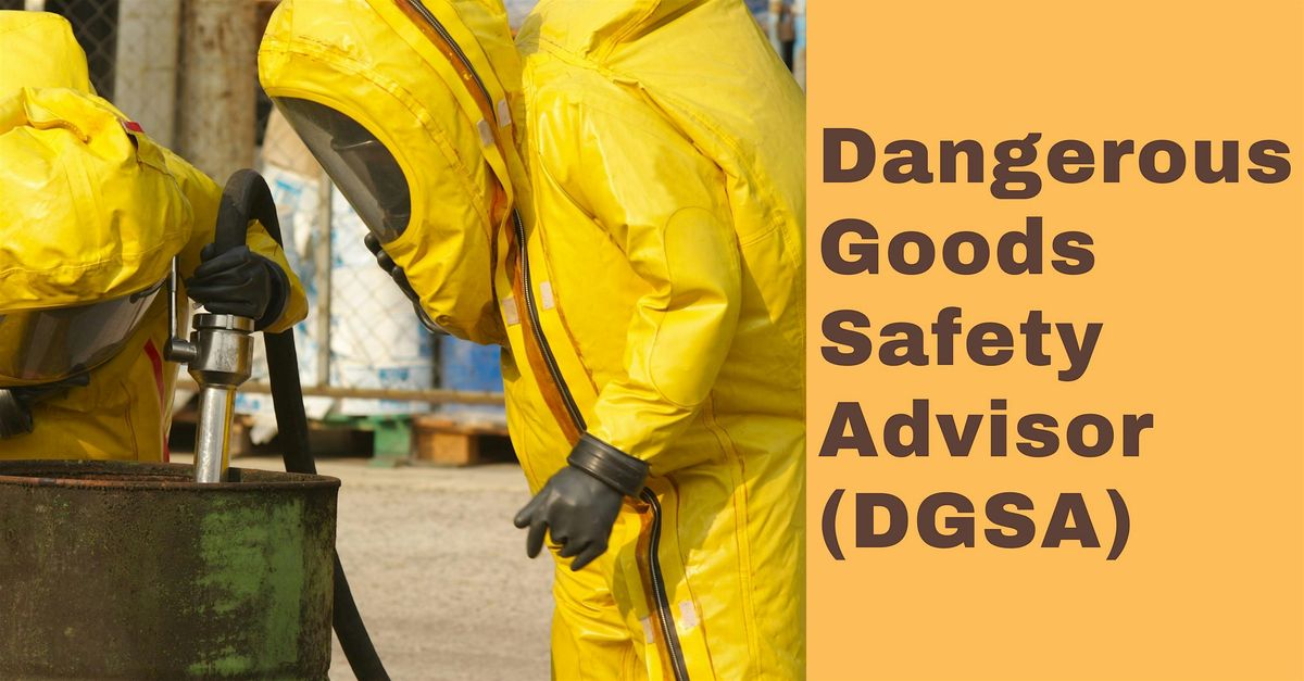 Dangerous Goods Safety Advisor (DGSA) Course