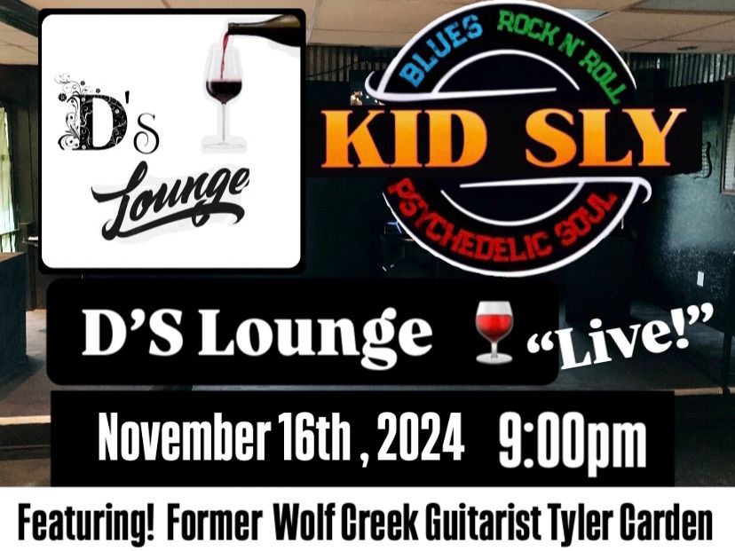 KID SLY \u201cLive! at D's LOUNGE Nov, 16th 