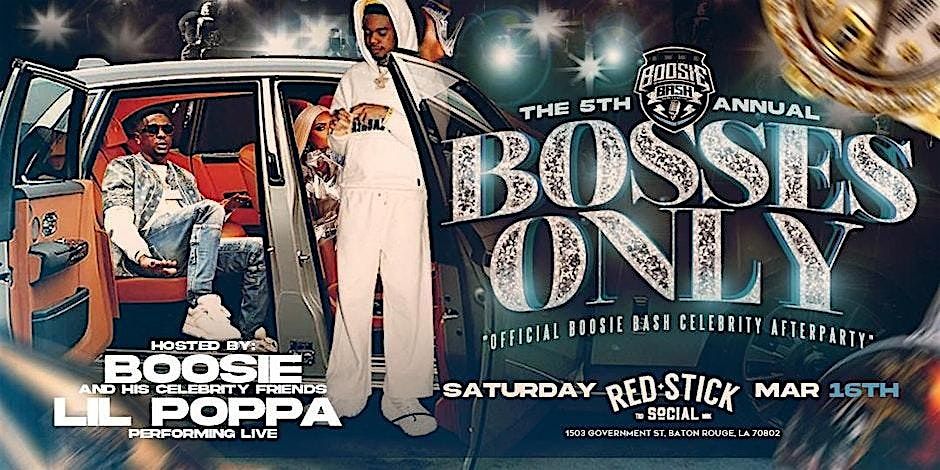 Boosie Bash 5 - OFFICIAL AFTER-PARTY_Sat [March 16th,2024]