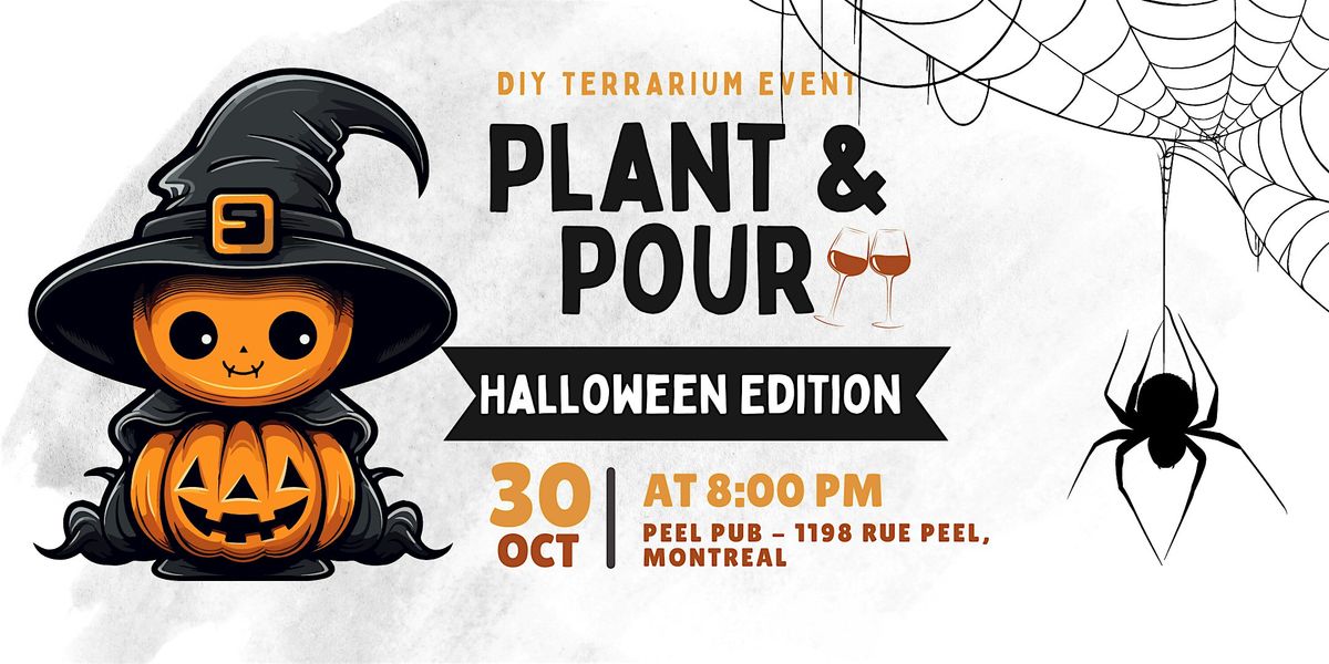 Plant and Pour | Wine Glass Terrarium Event in Montreal (Halloween Edition)