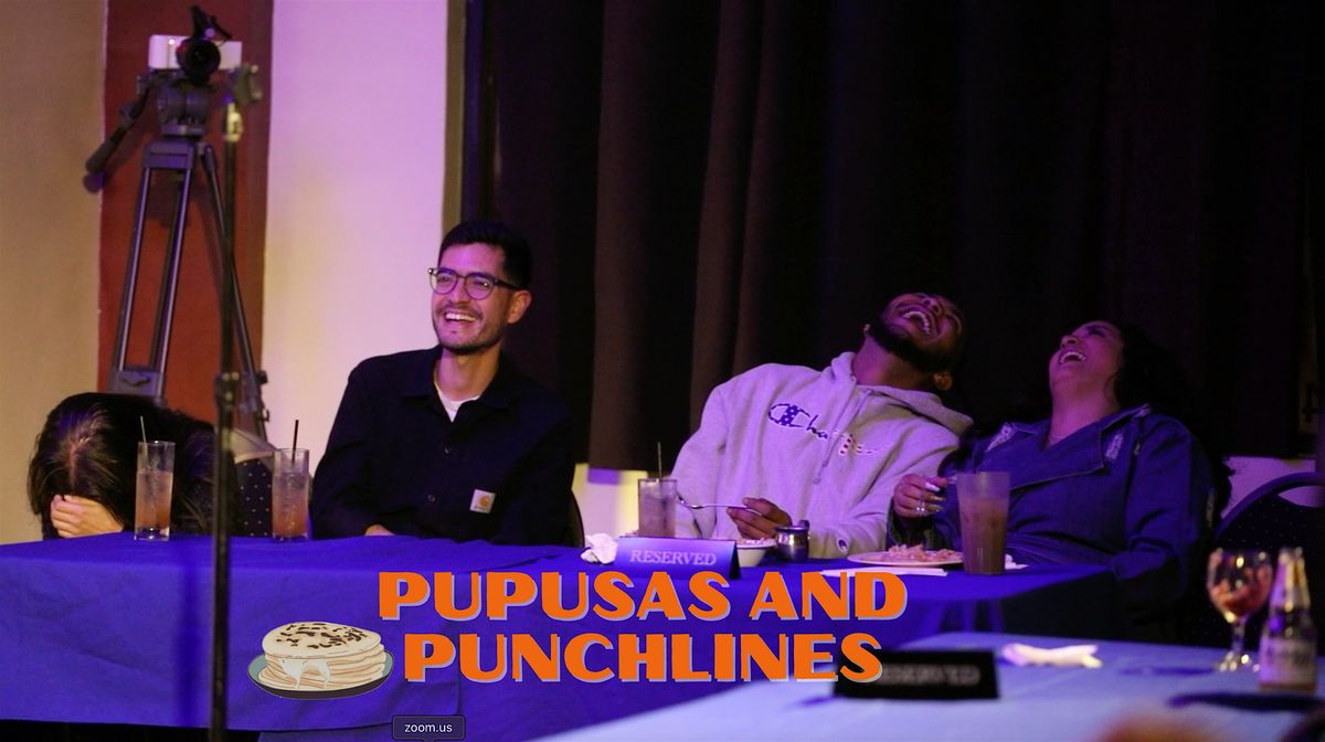 Pupusas & Punchlines | Comedy Tickets | Latin Food