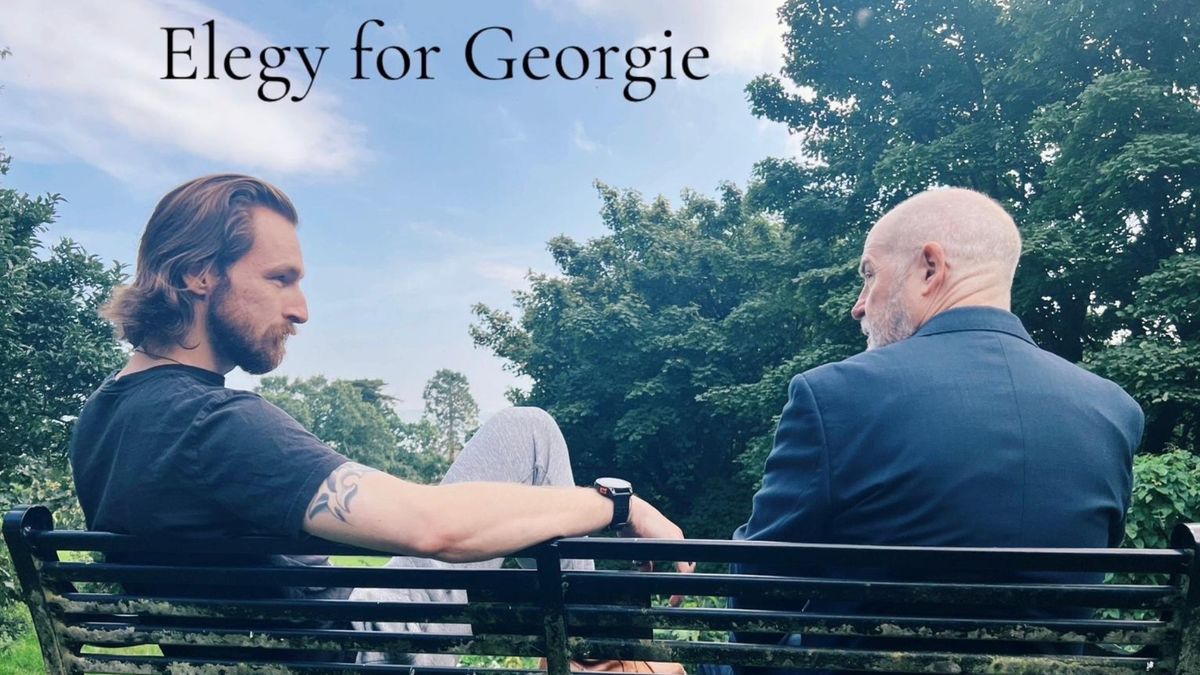 Elegy for Georgie