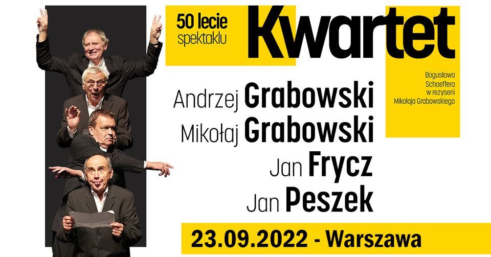 Kwartet \/ Warszawa \/ 23.09.2022