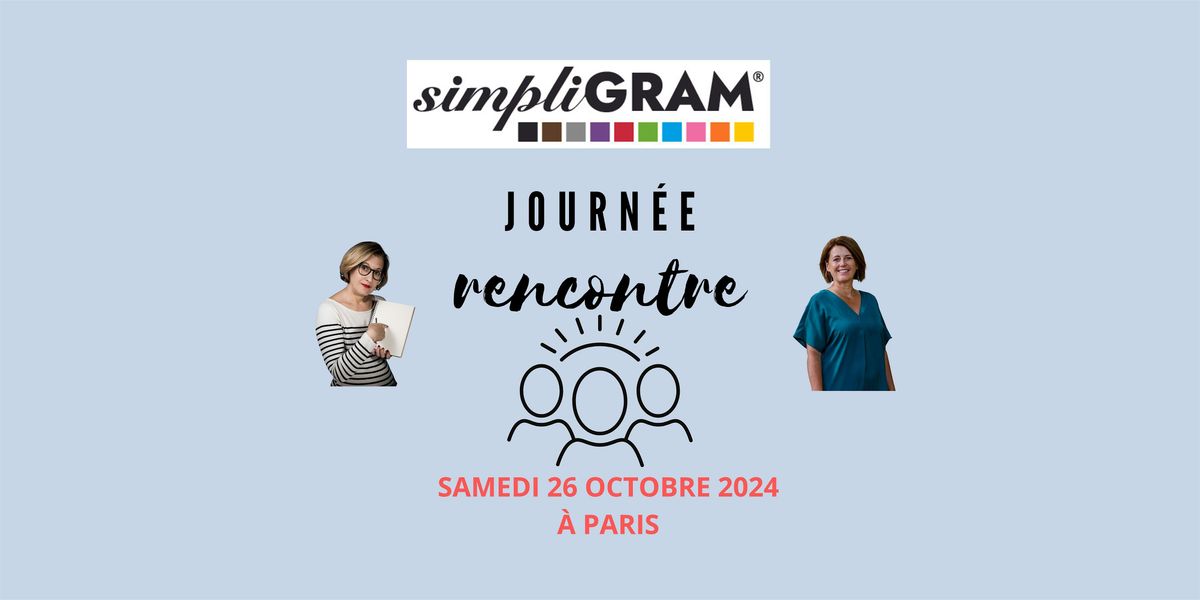 simpliGRAM\u00ae - Rencontrons-nous !