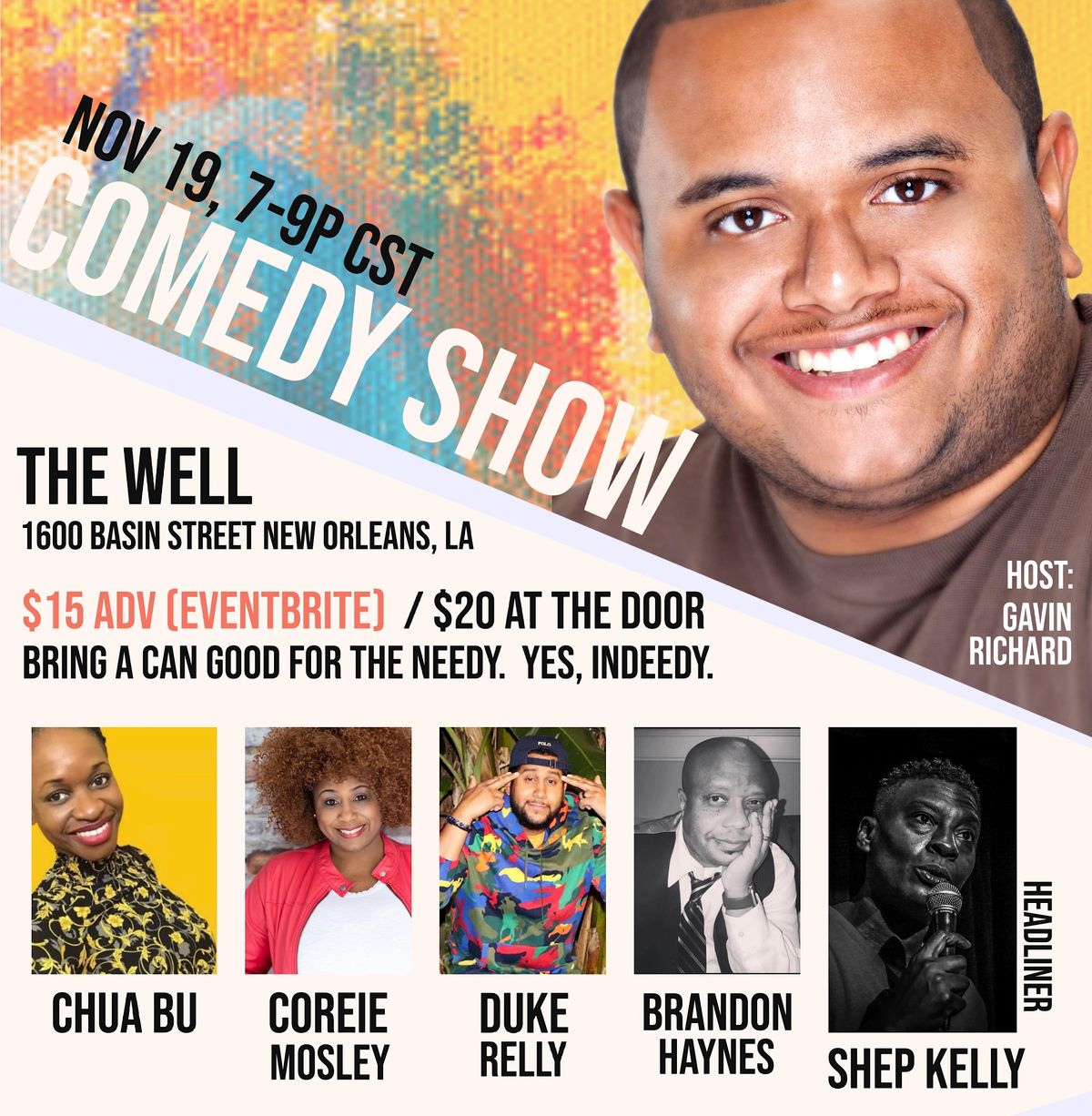 Comedy Show Live Stand Up At The Well, 1600 Basin St, New Orleans, 19