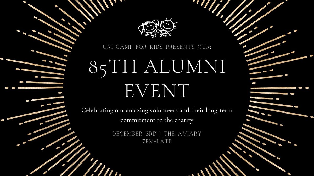 85th Alumni Event