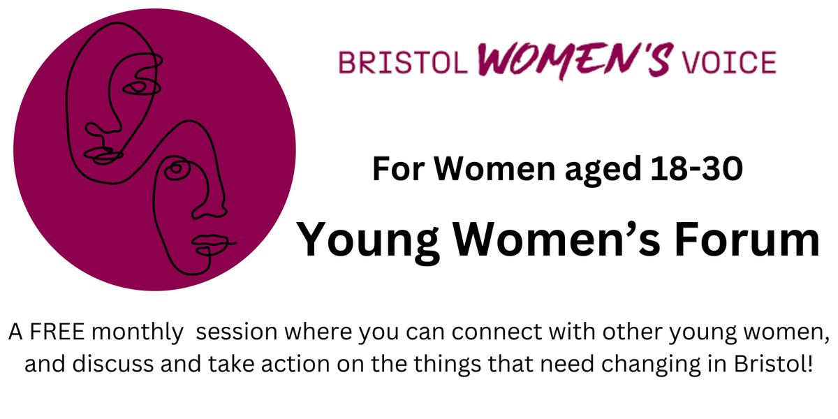 Monthly Young Women\u2019s Forum Session