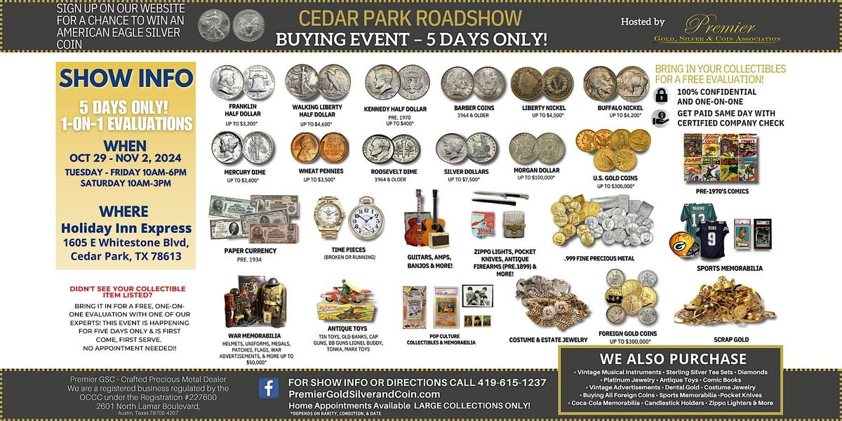 Cedar Park, TX ROADSHOW: Free 5-Day Only Buying Event!