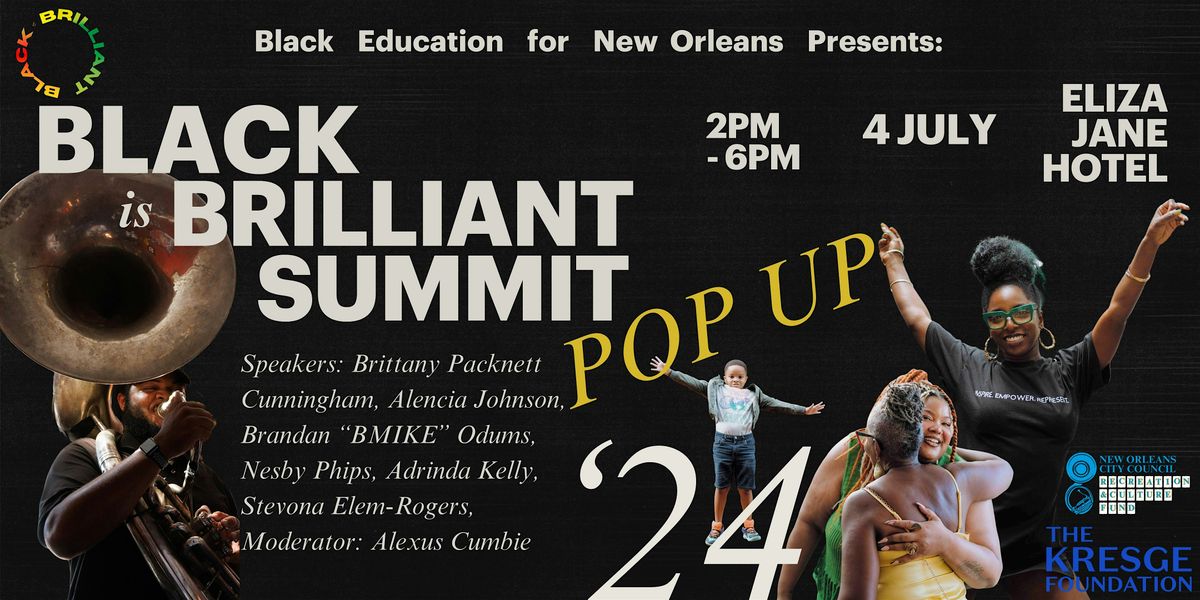 BLACK IS BRILLIANT Summit Pop-Up @ Essence Fest!