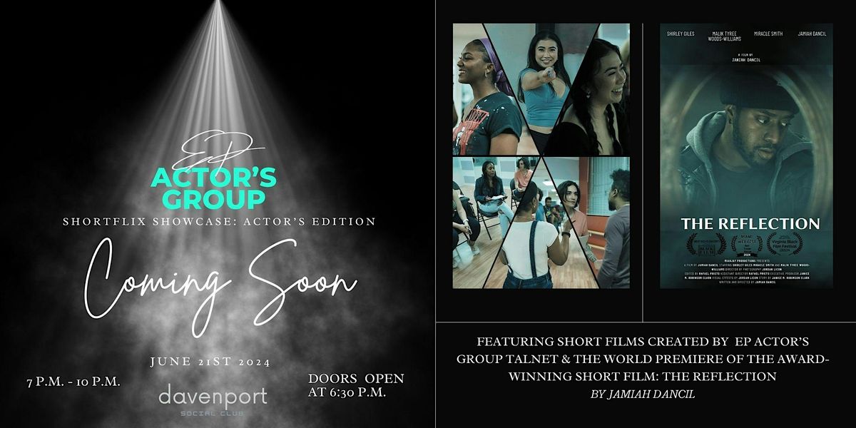 Ep Actor\u2019s Group- Shortflix Showcase: Actor\u2019s Edition
