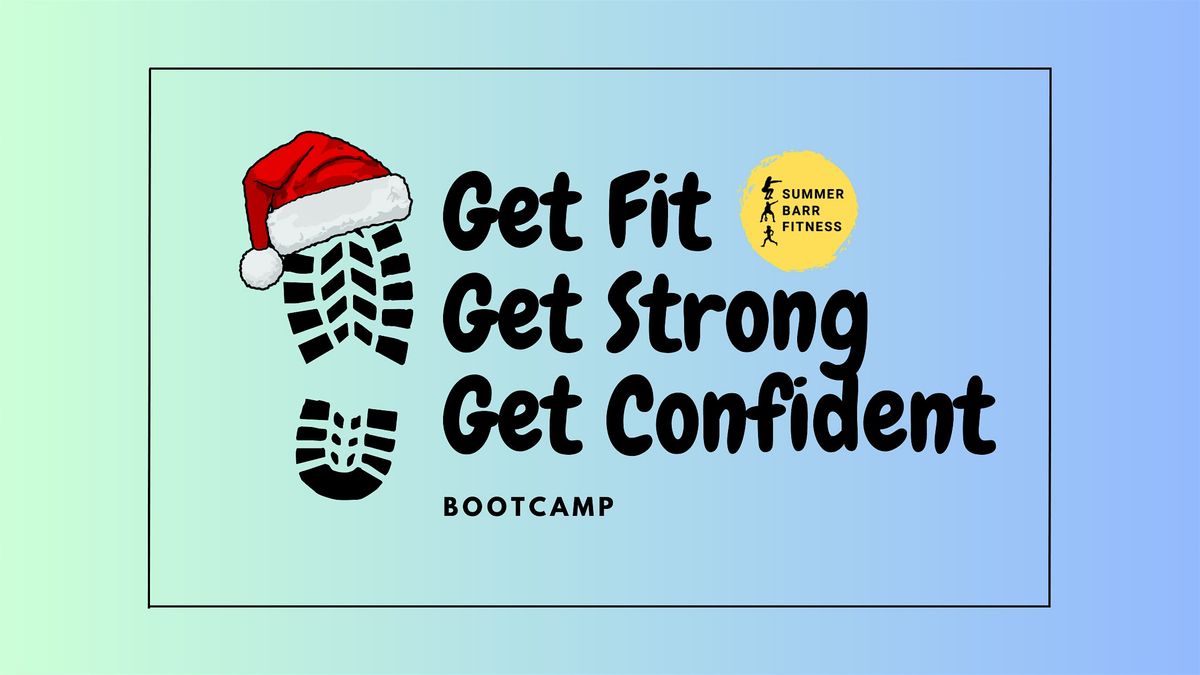 Get Fit For Christmas 10 week Bootcamp