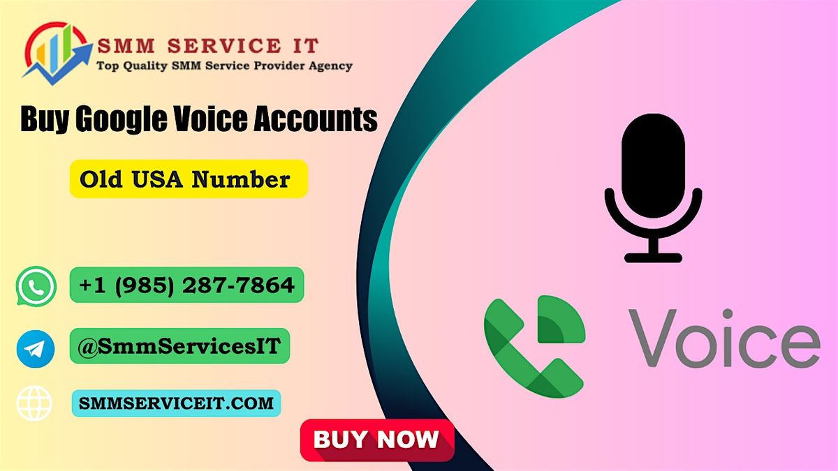 Worldwide Top Place To Buy Google Voice Accounts (USA Voice Number)