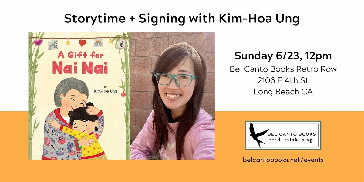 Storytime + Signing with Kim-Hoa Ung, A GIFT FOR NAI NAI