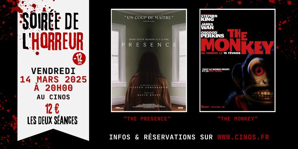 [ Soir\u00e9e de l'Horreur ] The Presence et The Monkey, au Cinos !