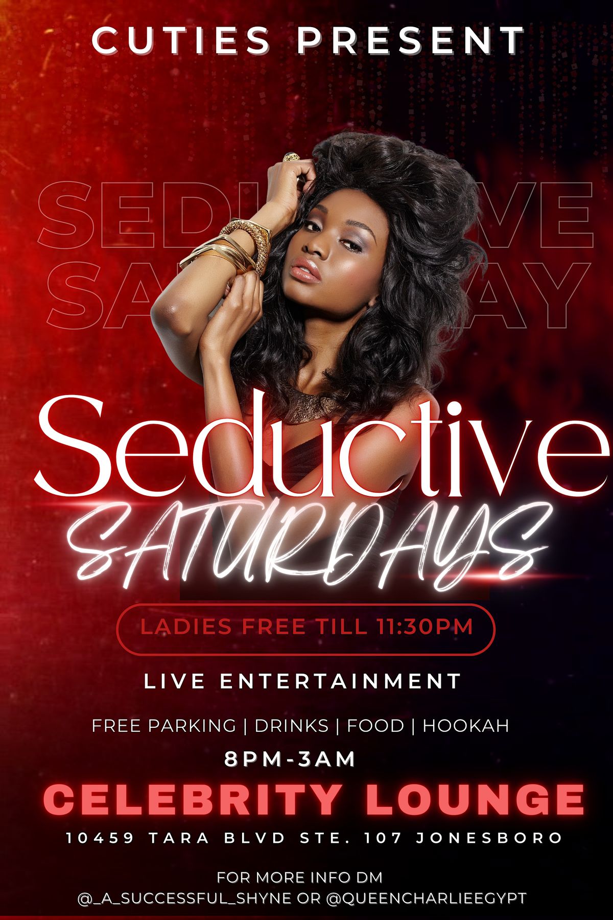 ATL'S #1 PARTY ON THE SOUTHSIDE! SEDUCTIVE SATURDAYS @ CELEBRITY LOUNGE!