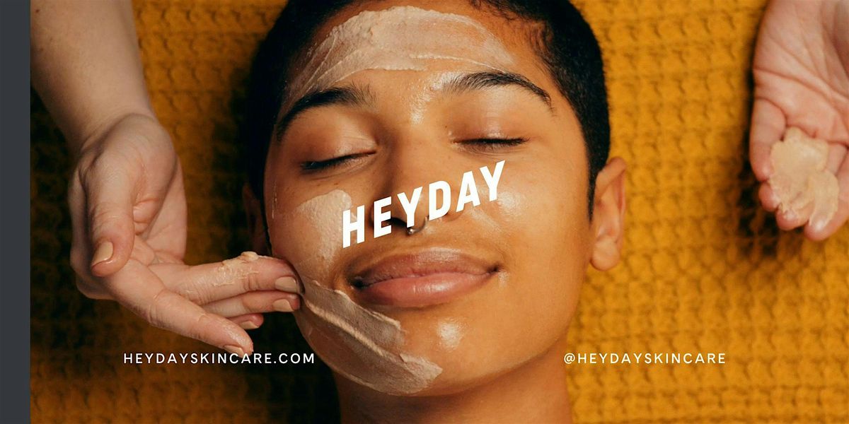 Heyday Skincare Drag Party