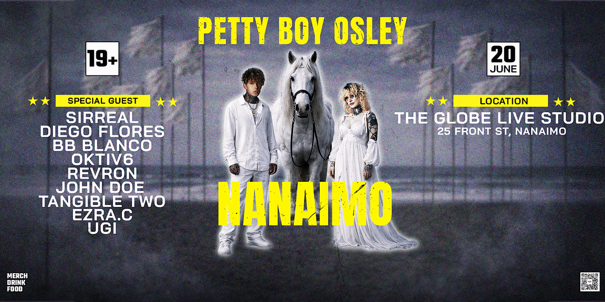 Petty Boy Osley - Halfway Home Tour : Nanaimo