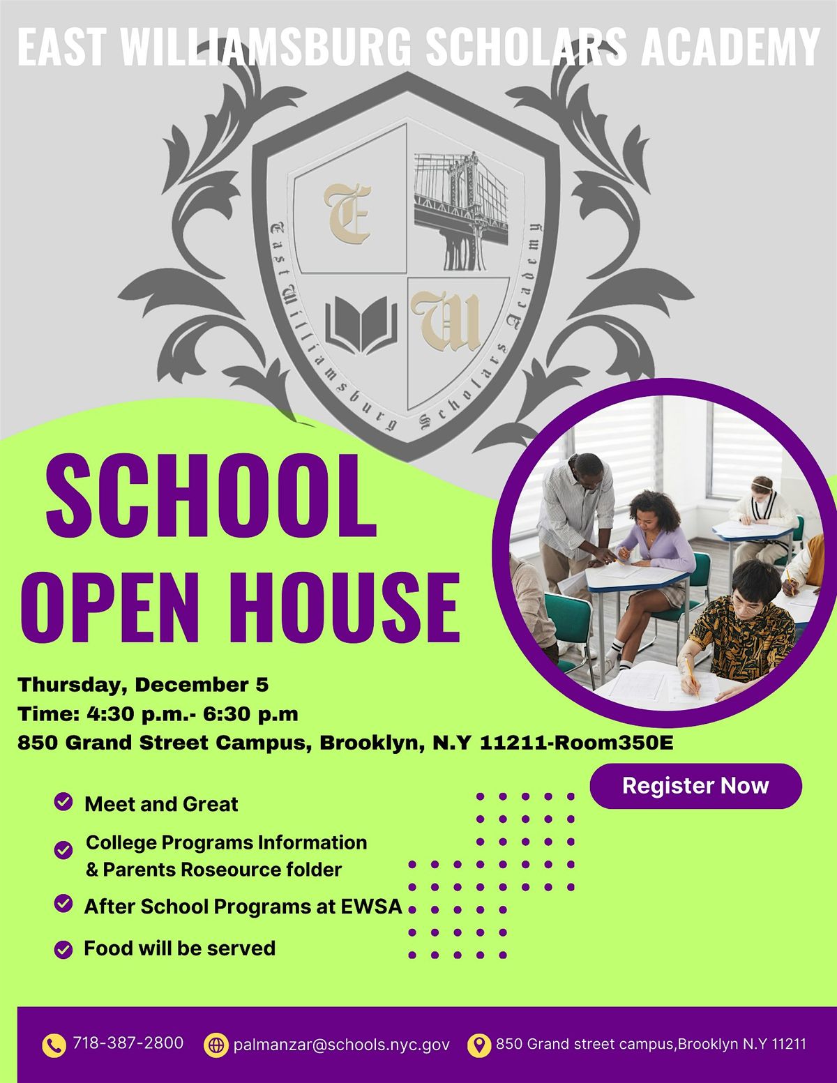 EAST WILLIAMSBURG SCHOLARS ACADEMY-OPEN HOUSE\/CASA ABIERTA