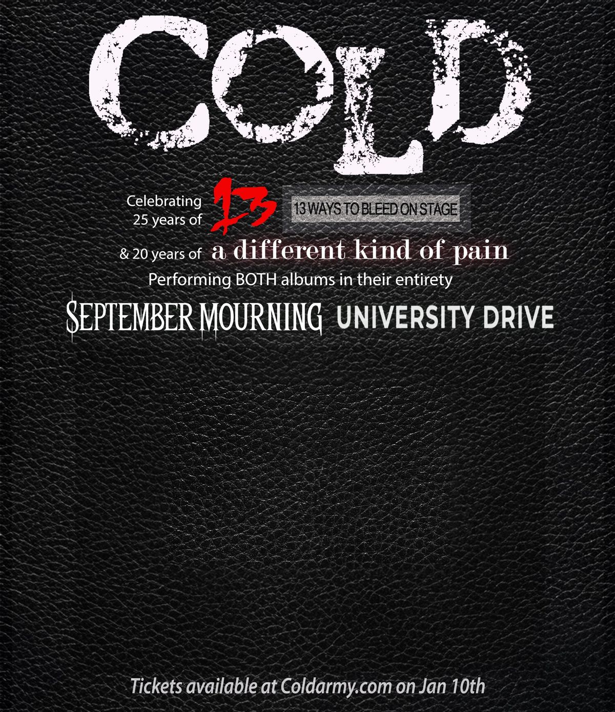 Cold @ the Mission Theater, with guests September Mourning and University Drive