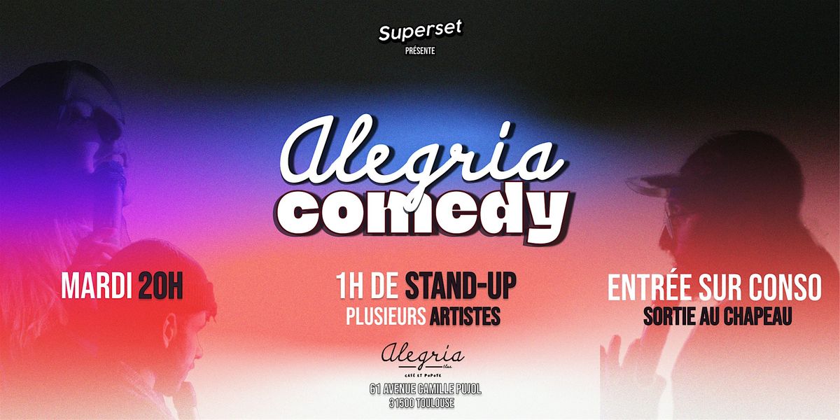 Alegria Comedy - Stand Up Comedy