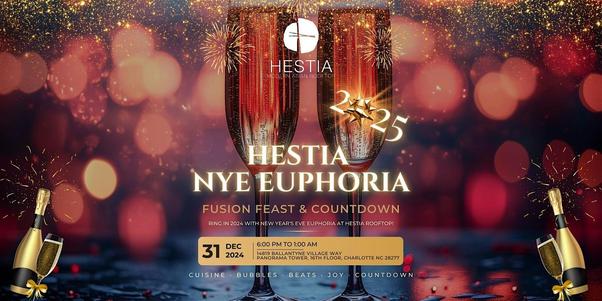 Hestia NYE Euphoria: Fusion Feast & Countdown