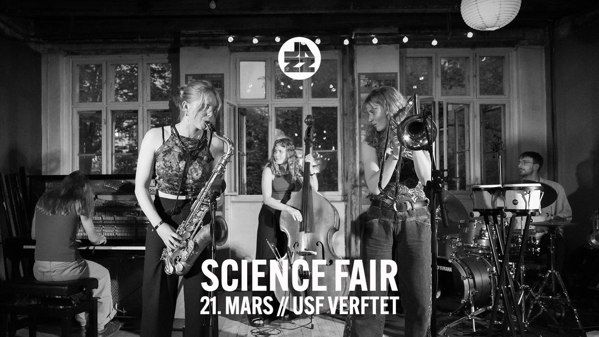 Science Fair \/\/ Bergen Jazzforum