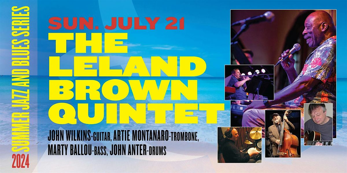 The Leland Brown Quintet