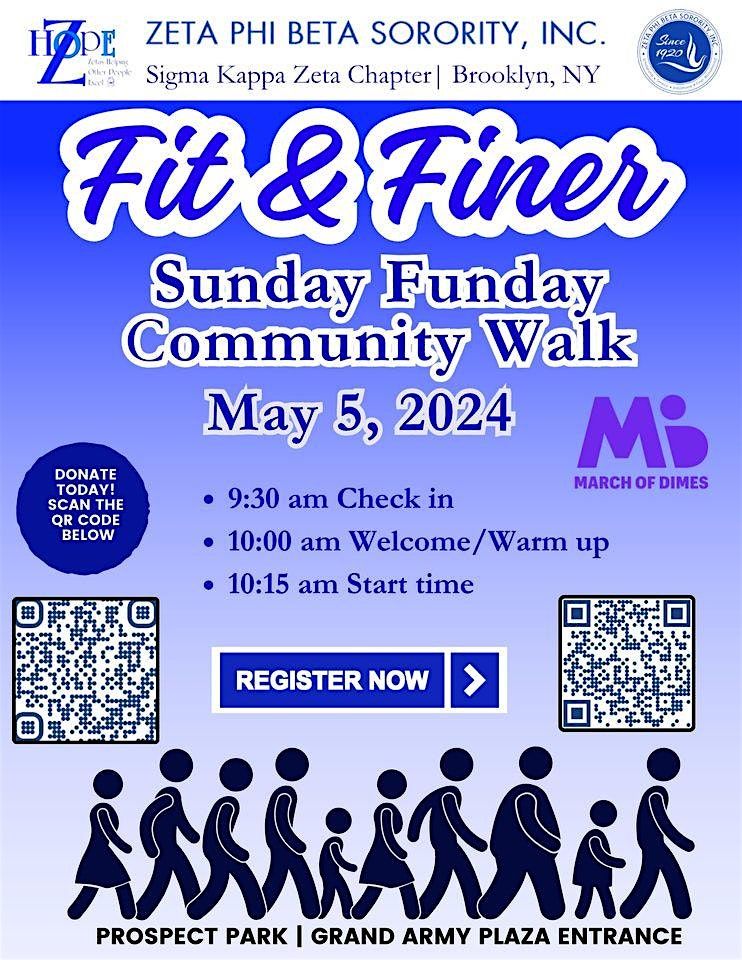 Fit & Finer Sunday Funday Community Walk