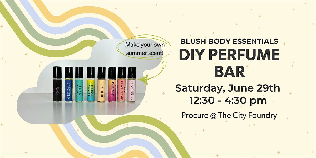 DIY Perfume Bar with Blush Body Essentials