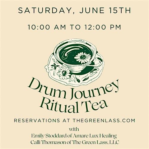 Drum Journey with Ritual Tea