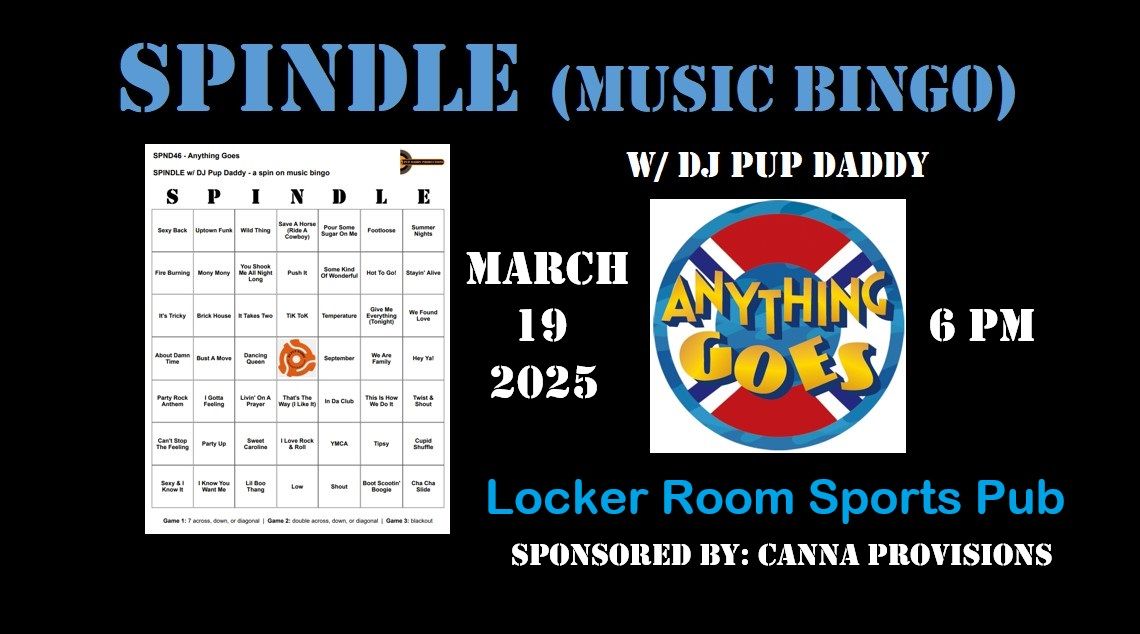 SPINDLE (music bingo) w\/ DJ Pup Daddy - Anything Goes