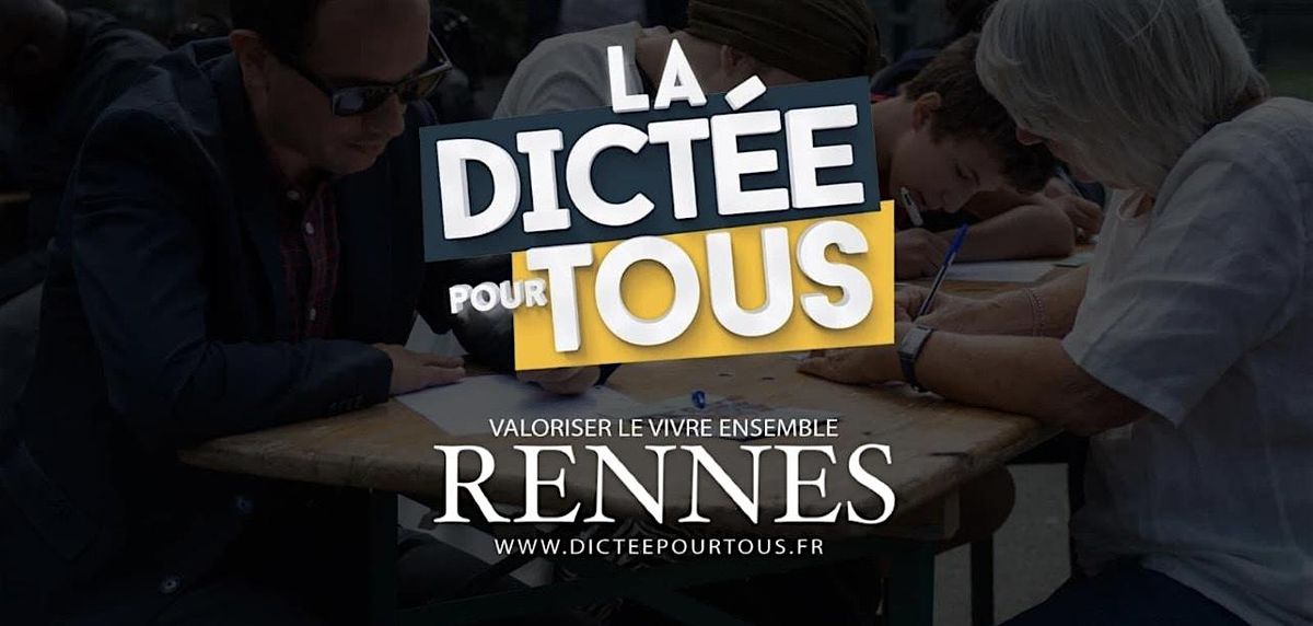 La Dict\u00e9e pour Tous \u00e0 Rennes