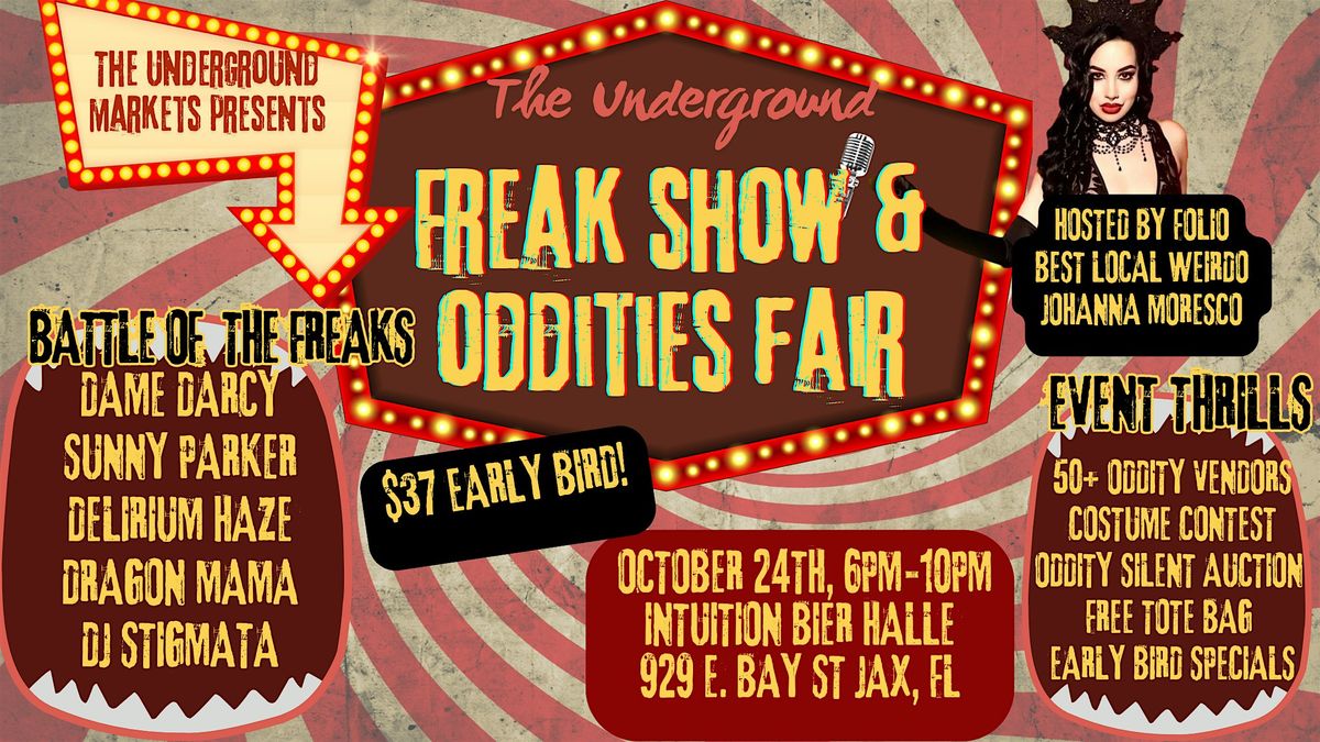 The Underground Freak Show and Oddities Fair