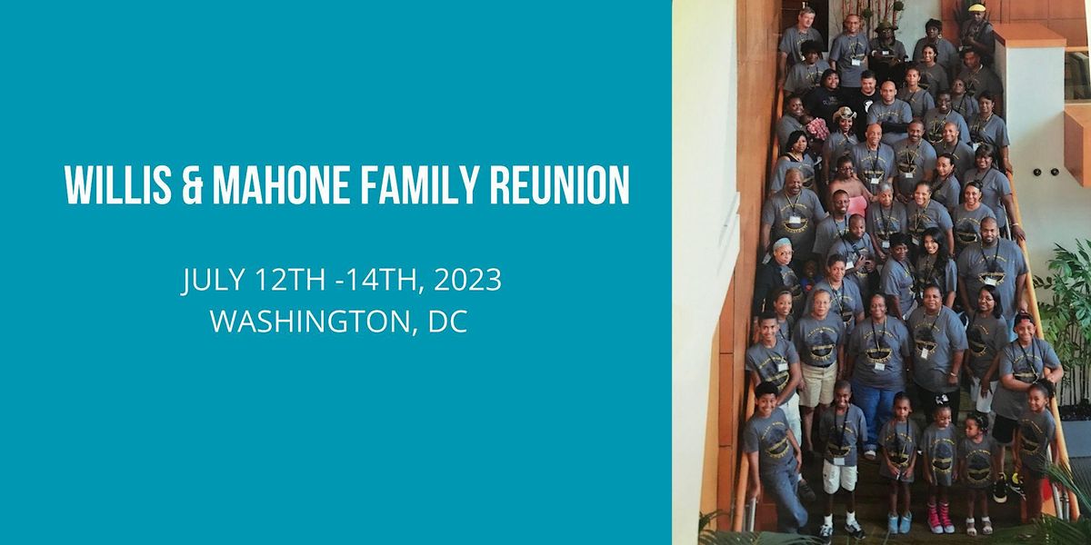 Willis & Mahone Family Reunion 2024